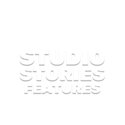 Studio Stories Features